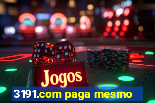 3191.com paga mesmo